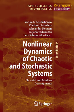 eBook (pdf) Nonlinear Dynamics of Chaotic and Stochastic Systems de Vadim S. Anishchenko, Vladimir Astakhov, Alexander Neiman