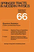 E-Book (pdf) Quantum Statistics in Optics and Solid-State Physics von R. Graham, F. Haake