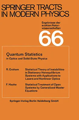 E-Book (pdf) Quantum Statistics in Optics and Solid-State Physics von R. Graham, F. Haake
