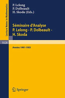 E-Book (pdf) Séminaire d'Analyse P. Lelong - P. Dolbeault - H. Skoda von 