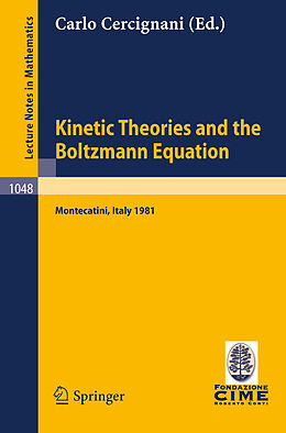 eBook (pdf) Kinetic Theories and the Boltzmann Equation de 