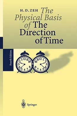 E-Book (pdf) The Physical Basis of The Direction of Time von H. Dieter Zeh
