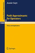 E-Book (pdf) Pade Approximants for Operators von A. Cuyt