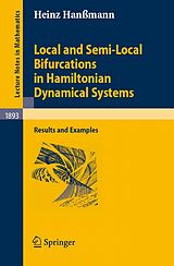E-Book (pdf) Local and Semi-Local Bifurcations in Hamiltonian Dynamical Systems von Heinz Hanßmann