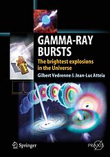 E-Book (pdf) Gamma-Ray Bursts von Gilbert Vedrenne, Jean-Luc Atteia