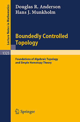 eBook (pdf) Boundedly Controlled Topology de Douglas R. Anderson, Hans J. Munkholm