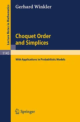 E-Book (pdf) Choquet Order and Simplices von Gerhard Winkler