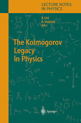 E-Book (pdf) The Kolmogorov Legacy in Physics von 