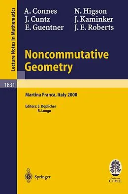 E-Book (pdf) Noncommutative Geometry von Alain Connes, Joachim Cuntz, Erik G. Guentner