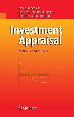 E-Book (pdf) Investment Appraisal von Uwe Götze, Deryl Northcott, Peter Schuster