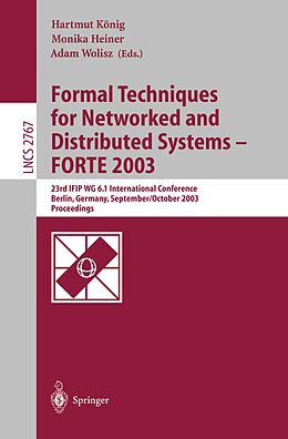 E-Book (pdf) Formal Techniques for Networked and Distributed Systems - FORTE 2003 von 