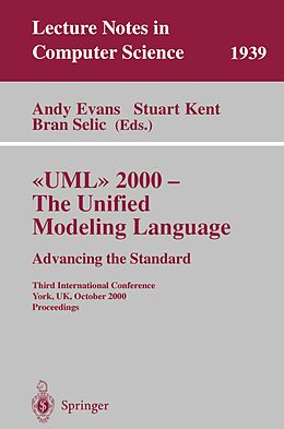 E-Book (pdf) UML 2000 - The Unified Modeling Language: Advancing the Standard von 