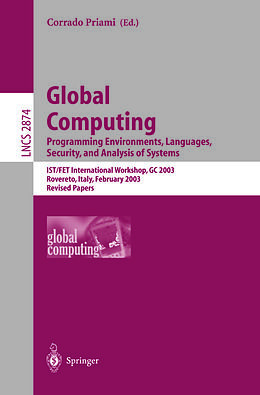E-Book (pdf) Global Computing. Programming Environments, Languages, Security, and Analysis of Systems von 
