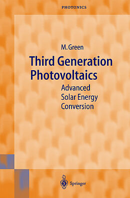 Livre Relié Third Generation Photovoltaics de Martin A. Green