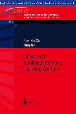 Kartonierter Einband Linear and Nonlinear Iterative Learning Control von Ying Tan, Jian-Xin Xu