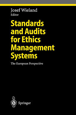 Livre Relié Standards and Audits for Ethics Management Systems de 