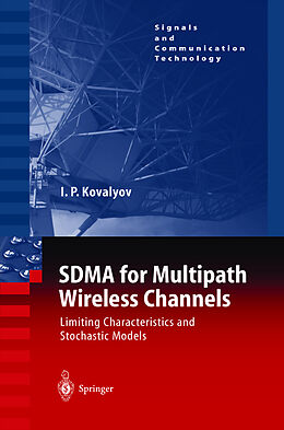 Livre Relié SDMA for Multipath Wireless Channels de Igor P. Kovalyov