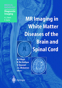 Livre Relié MR Imaging in White Matter Diseases of the Brain and Spinal Cord de 