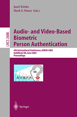 Kartonierter Einband Audio-and Video-Based Biometric Person Authentication von 