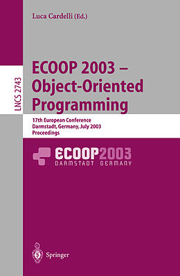 Kartonierter Einband ECOOP 2003 - Object-Oriented Programming von 