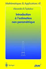 Kartonierter Einband Introduction à l'estimation non paramétrique von Alexandre B. Tsybakov