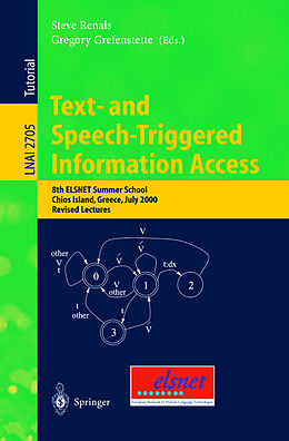 Kartonierter Einband Text- and Speech-Triggered Information Access von 