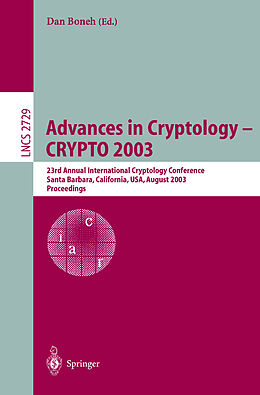 Kartonierter Einband Advances in Cryptology -- CRYPTO 2003 von 