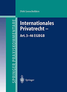 Fester Einband Internationales Privatrecht  Art. 346 EGBGB von Dirk Looschelders