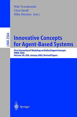 Kartonierter Einband Innovative Concepts for Agent-Based Systems von 