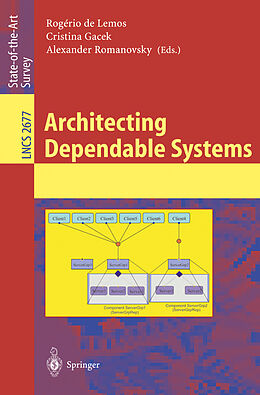 Couverture cartonnée Architecting Dependable Systems de 