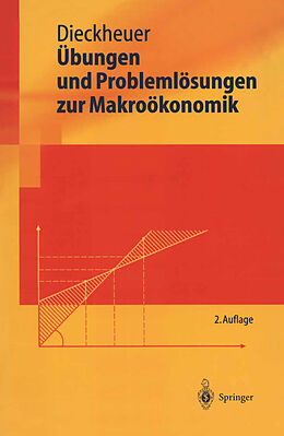 Kartonierter Einband Übungen und Problemlösungen zur Makroökonomik von Gustav Dieckheuer
