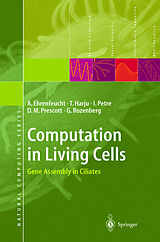 Livre Relié Computation in Living Cells de Andrzej Ehrenfeucht, Tero Harju, Grzegorz Rozenberg