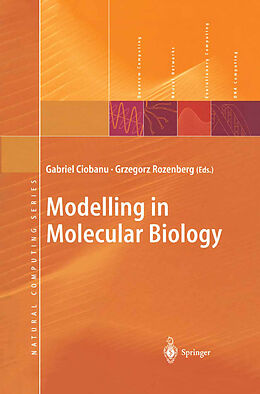 Livre Relié Modelling in Molecular Biology de 