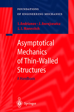 Fester Einband Asymptotical Mechanics of Thin-Walled Structures von Igor V. Andrianov, Leonid I. Manevitch, Jan Awrejcewicz