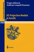 E-Book (pdf) K3 Projective Models in Scrolls von Andreas L. Knutsen, Trygve Johnsen