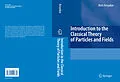 E-Book (pdf) Introduction to the Classical Theory of Particles and Fields von Boris Kosyakov