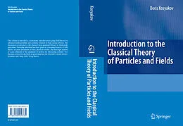 E-Book (pdf) Introduction to the Classical Theory of Particles and Fields von Boris Kosyakov