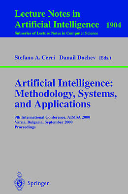 Kartonierter Einband Artificial Intelligence: Methodology, Systems, and Applications von 