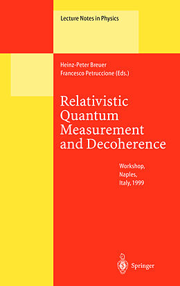 Fester Einband Relativistic Quantum Measurement and Decoherence von 
