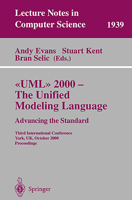 Kartonierter Einband UML 2000 - The Unified Modeling Language: Advancing the Standard von 