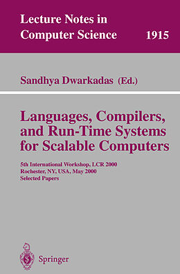 Kartonierter Einband Languages, Compilers, and Run-Time Systems for Scalable Computers von 
