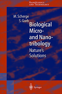 Fester Einband Biological Micro- and Nanotribology von Stanislav S. N. Gorb, Matthias Scherge