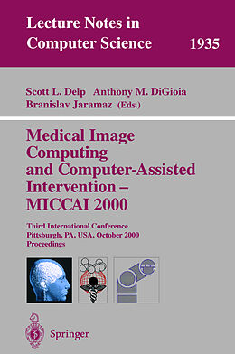 Kartonierter Einband Medical Image Computing and Computer-Assisted Intervention - MICCAI 2000 von 