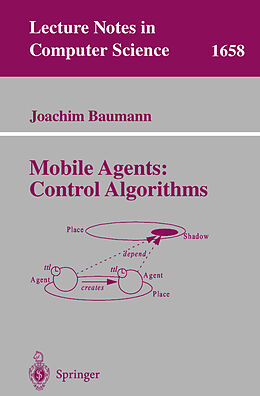 Kartonierter Einband Mobile Agents: Control Algorithms von Joachim Baumann