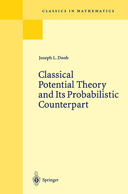 Kartonierter Einband Classical Potential Theory and Its Probabilistic Counterpart von Joseph L. Doob