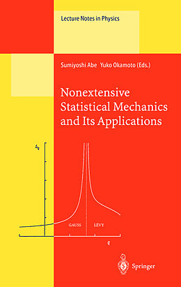 Fester Einband Nonextensive Statistical Mechanics and Its Applications von 