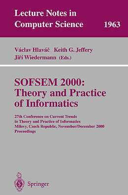 Kartonierter Einband SOFSEM 2000: Theory and Practice of Informatics von 