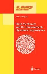 Fester Einband Fluid Mechanics and the Environment: Dynamical Approaches von 