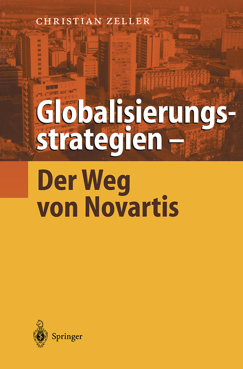 Globalisierungsstrategien  Der Weg von Novartis