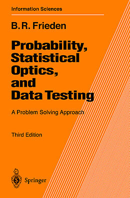 Couverture cartonnée Probability, Statistical Optics, and Data Testing de Roy Frieden